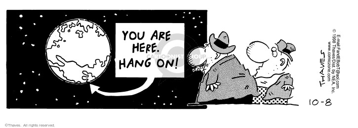 Your are here. Hang on!